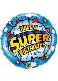 18" Have A Super Birthday Balloon